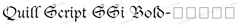 Quill Script SSi Bold字体转换